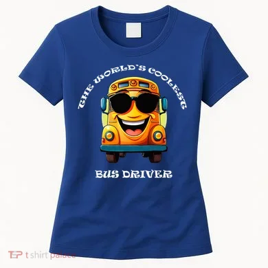 Coolest Bus Driver Women's T-Shirt