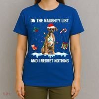 Christmas Boxer Dog Naughty List And I Regret Nothing Xmas Gift T-Shirt thumb 4