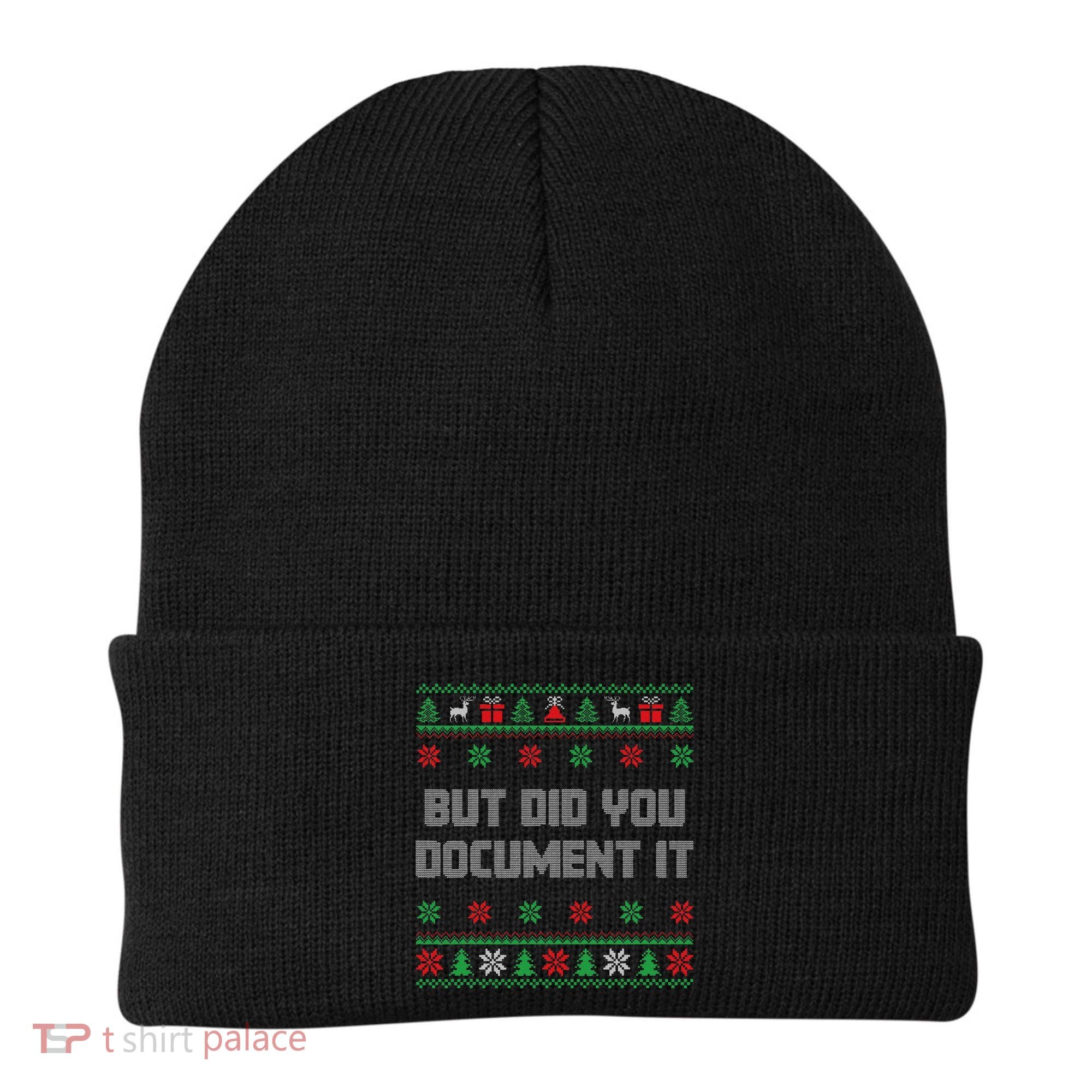 Christmas But Did You Document It Ugly Office Party Sweater Beanie