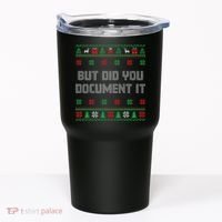 Christmas But Did You Document It Ugly Office Party Sweater Tumbler thumb 0