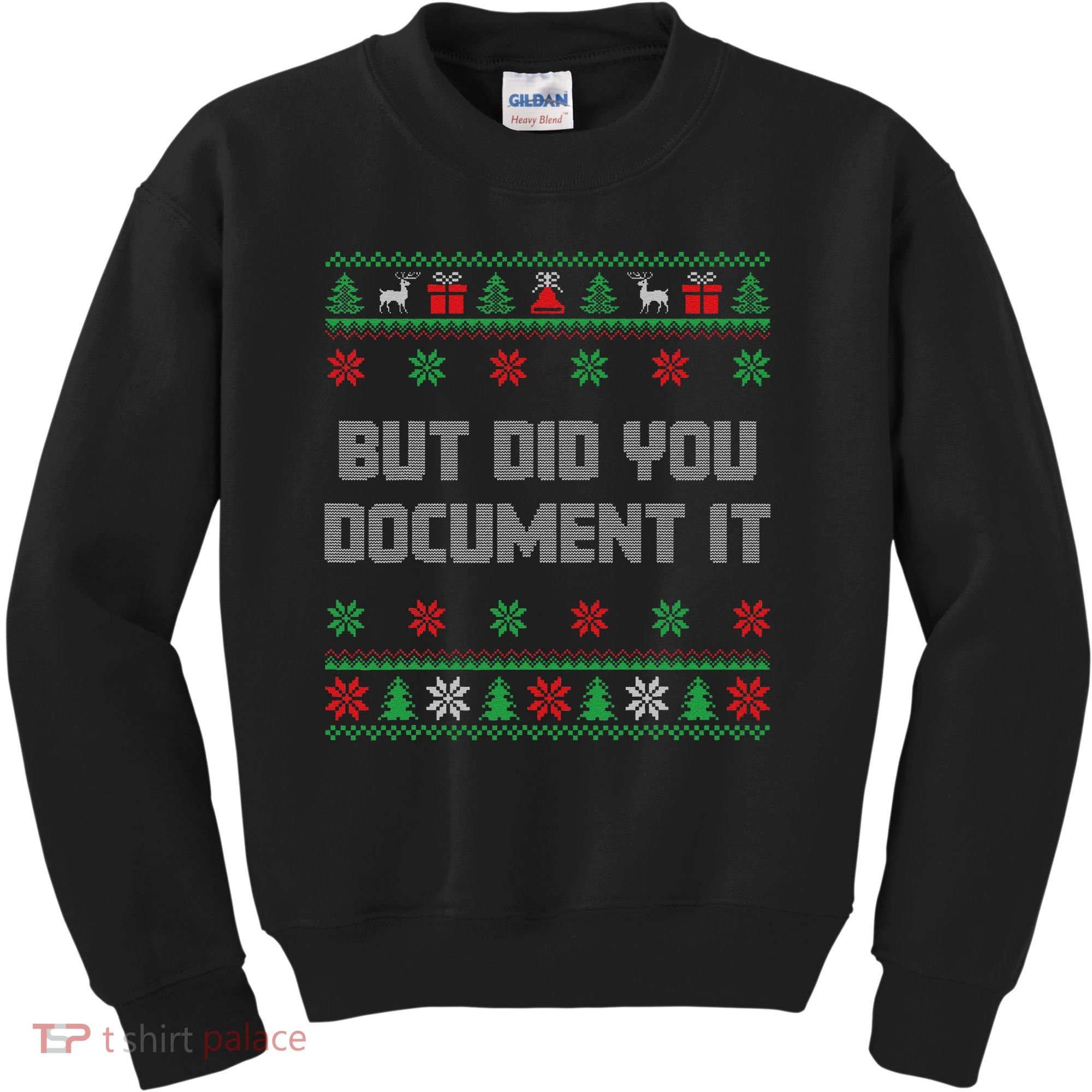 Christmas But Did You Document It Ugly Office Party Sweater Kids Sweatshirt