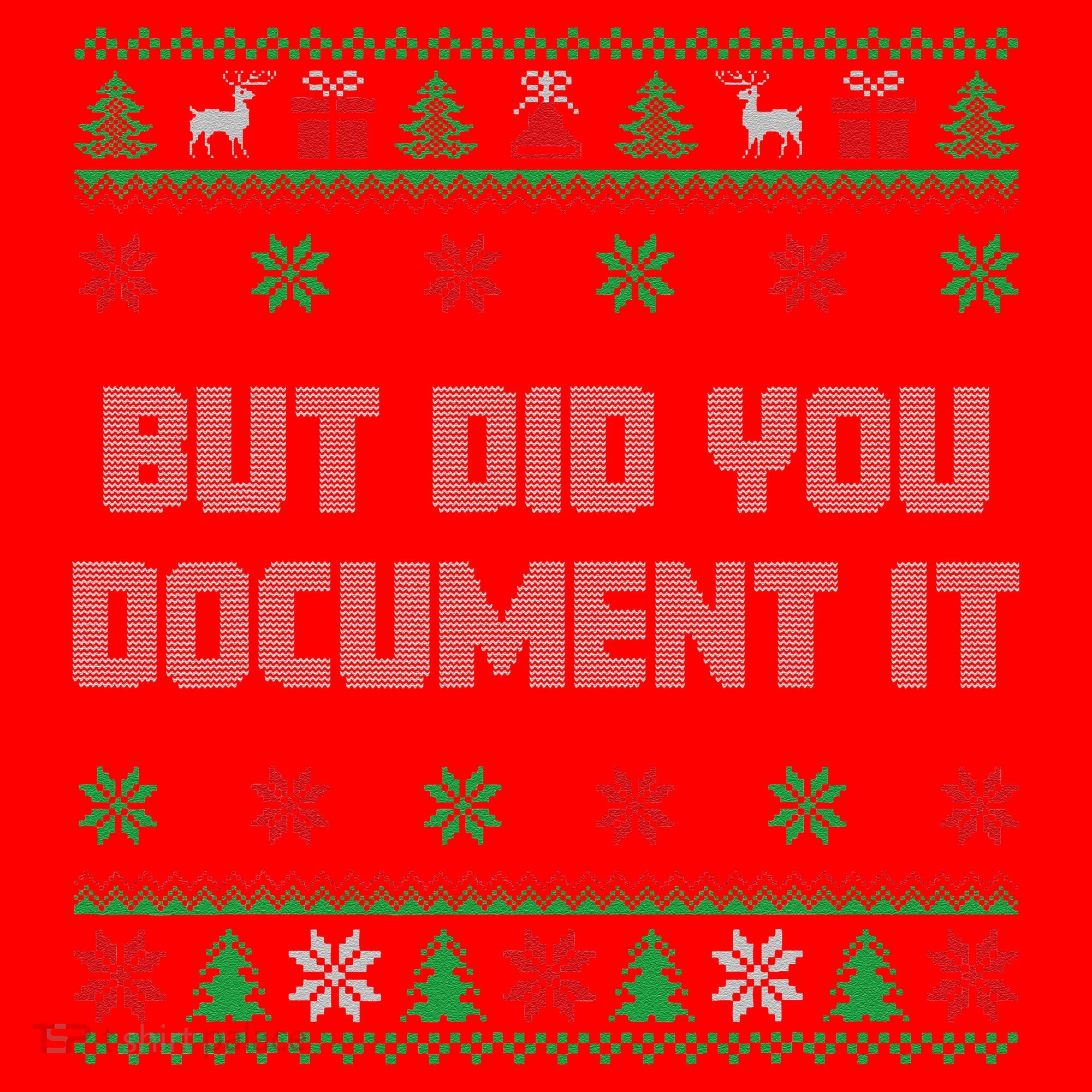 Christmas But Did You Document It Ugly Office Party Sweater Santa Hat