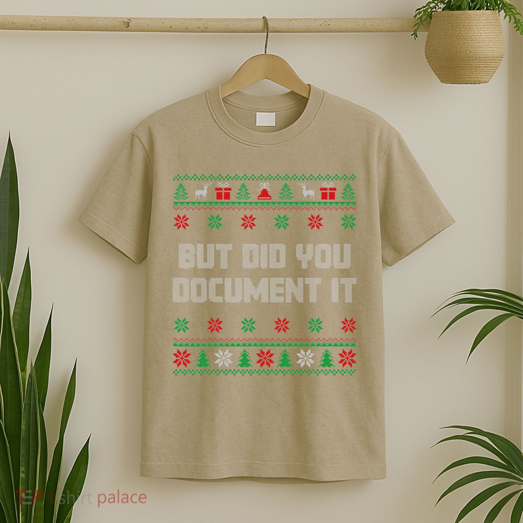 Christmas But Did You Document It Ugly Office Party Sweater T-Shirt