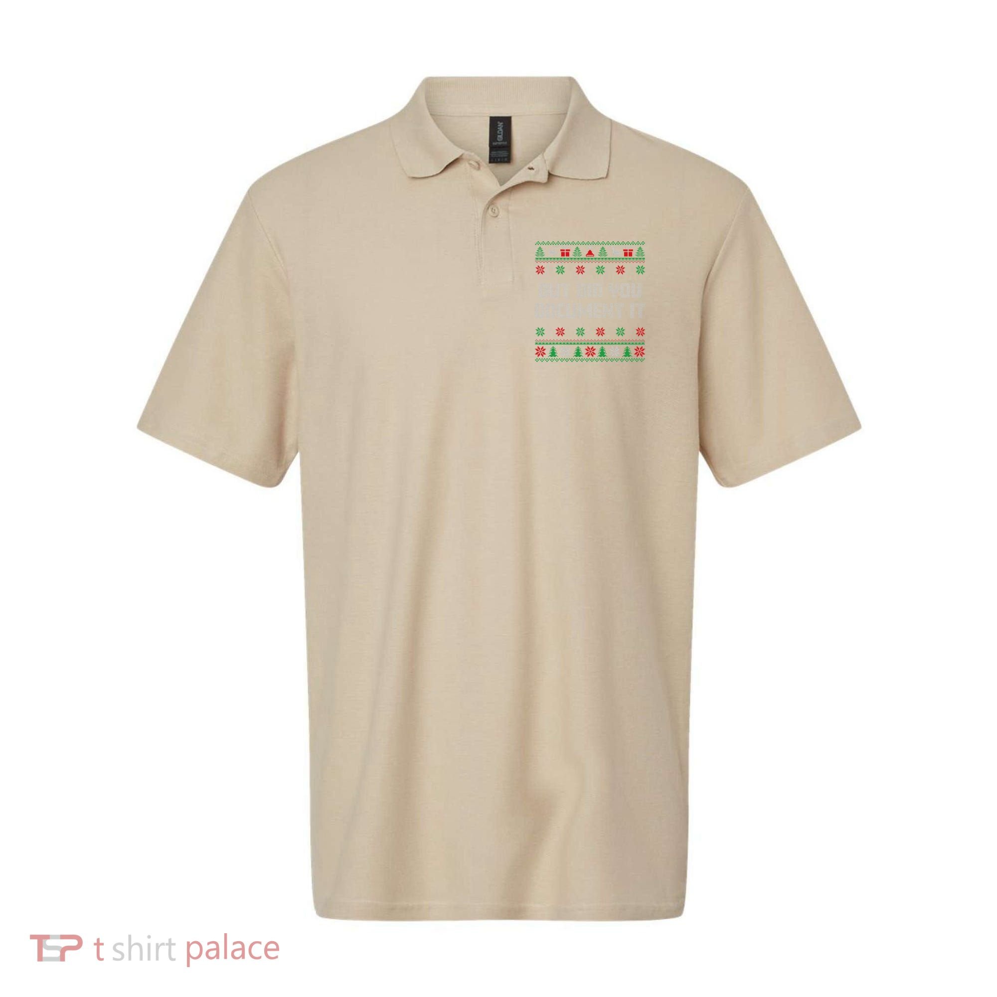 Christmas But Did You Document It Ugly Office Party Sweater Polo