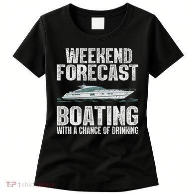 Cute Boat Drinking Art For Women Boating Pontoon Captain Women's T-Shirt