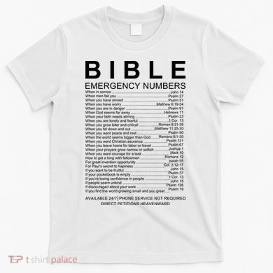 Christian Bible Emergency Numbers T-Shirt