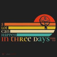 Christian Bible Easter Day A Lot Can Happen In 3 Days Mark 9 Beanie thumb 2