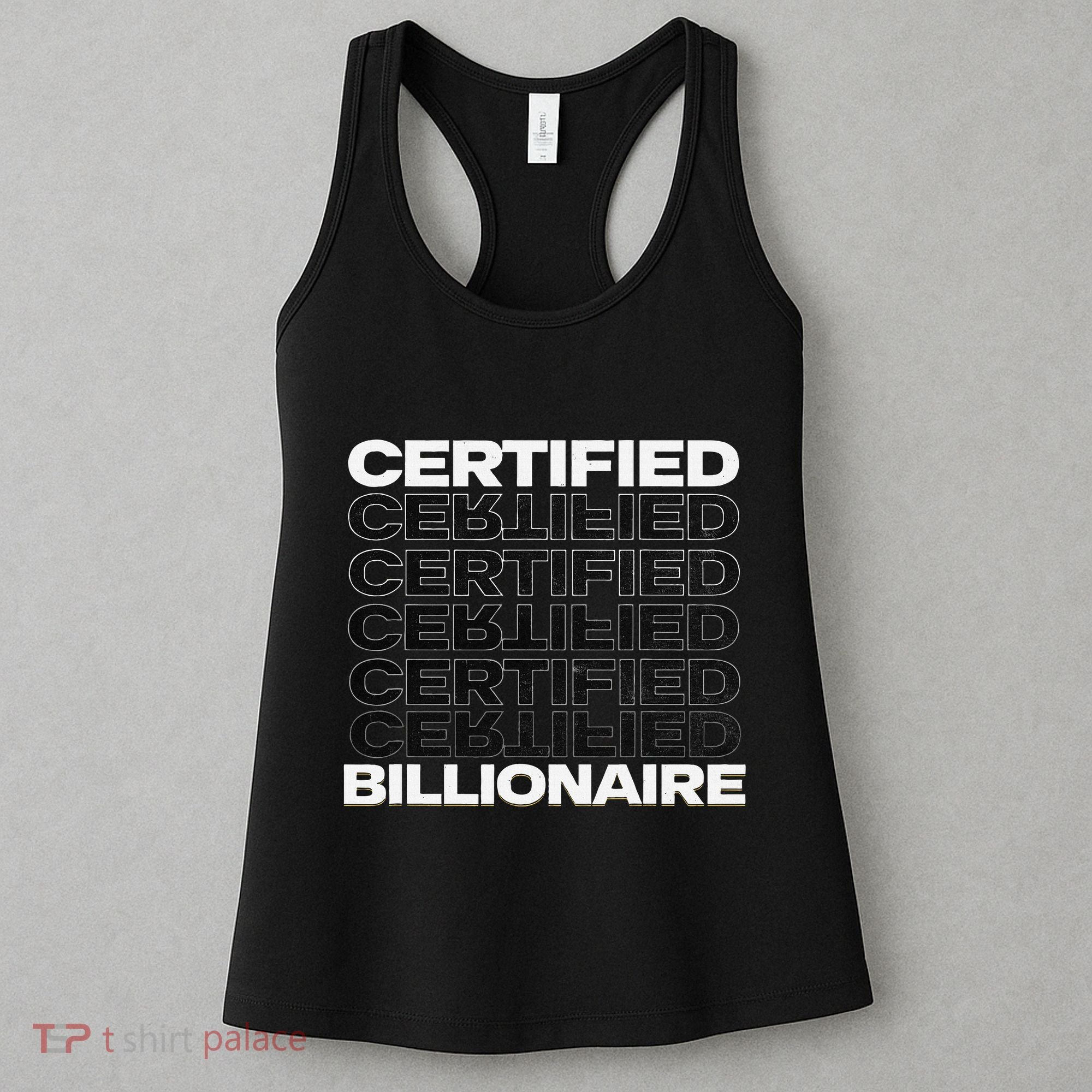 Certified Billionaire Entrepreneur Motivation For Success Women's Tank Top