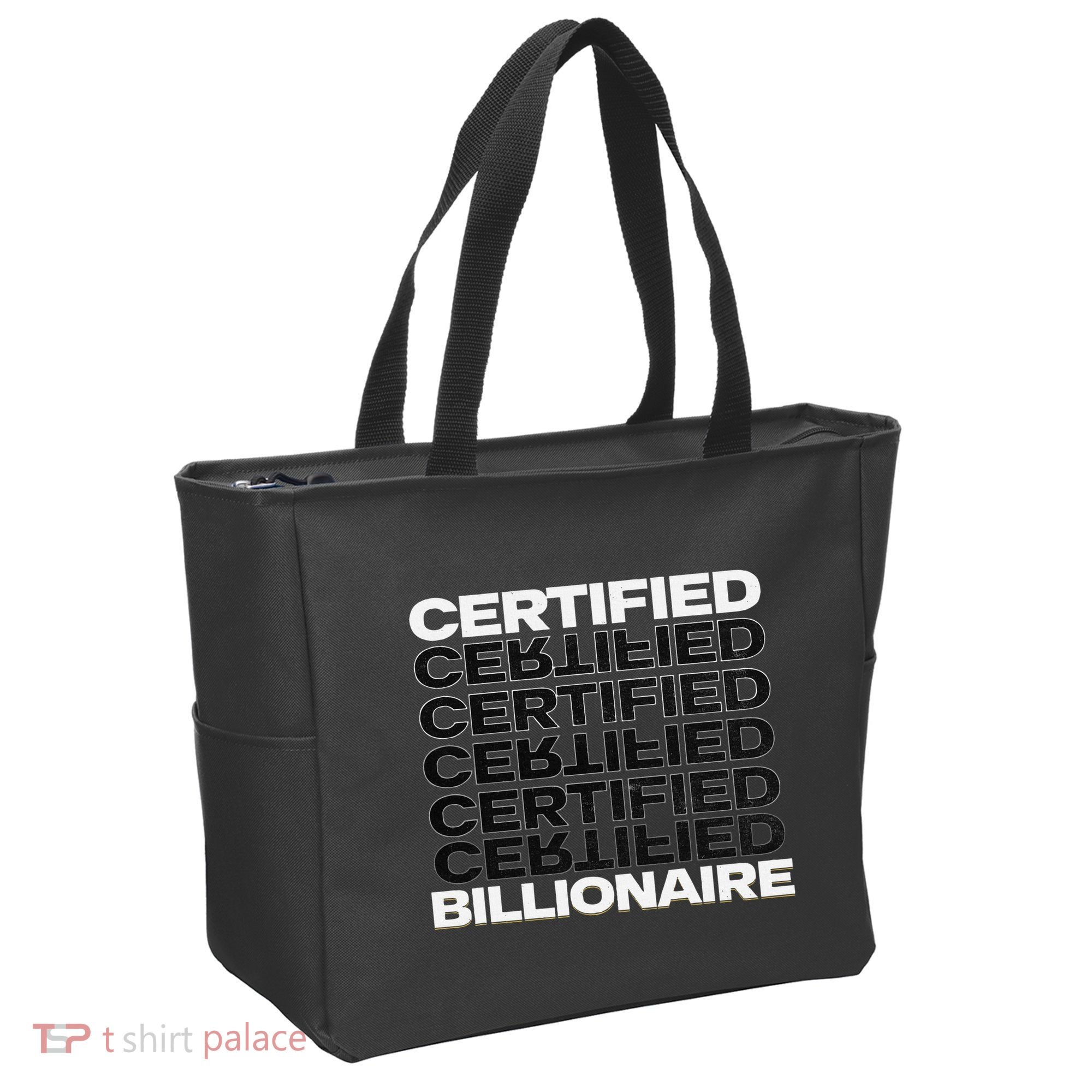 Certified Billionaire Entrepreneur Motivation For Success Tote Bag