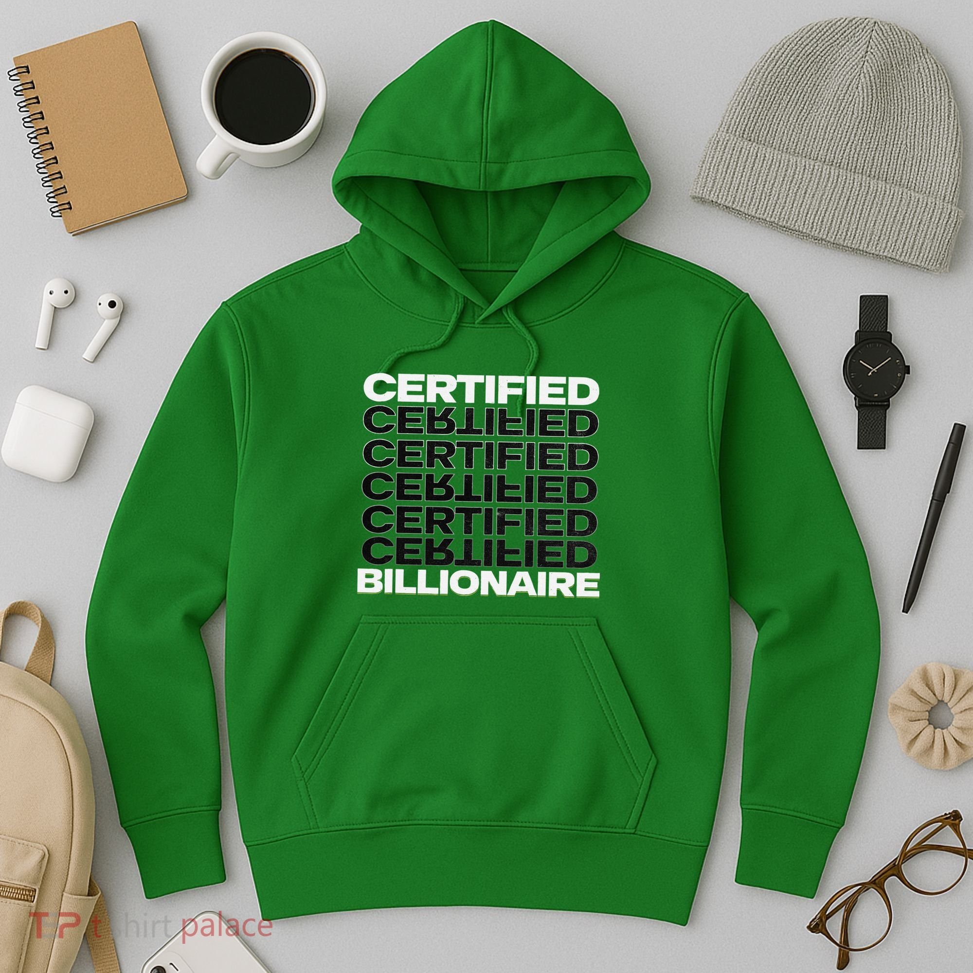 Certified Billionaire Entrepreneur Motivation For Success Hoodie