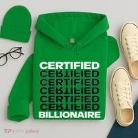 Certified Billionaire Entrepreneur Motivation For Success Hoodie thumb 4