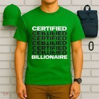 Certified Billionaire Entrepreneur Motivation For Success T-Shirt thumb 6