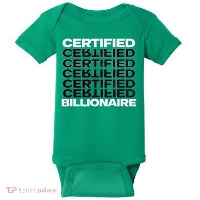 Certified Billionaire Entrepreneur Motivation For Success Baby Bodysuit