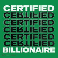 Certified Billionaire Entrepreneur Motivation For Success Baby Bodysuit thumb 2