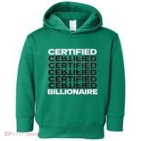 Certified Billionaire Entrepreneur Motivation For Success Toddler Hoodie thumb 0
