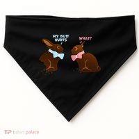 Chocolate Bunny Easter Basket Funny Teens Gift My Butt Hurts USA-Made Doggie Bandana thumb 0