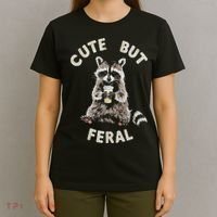Cute But Feral Funny Sarcastic Raccoon T-Shirt thumb 4