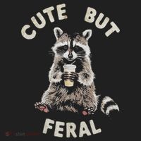 Cute But Feral Funny Sarcastic Raccoon Tumbler thumb 3