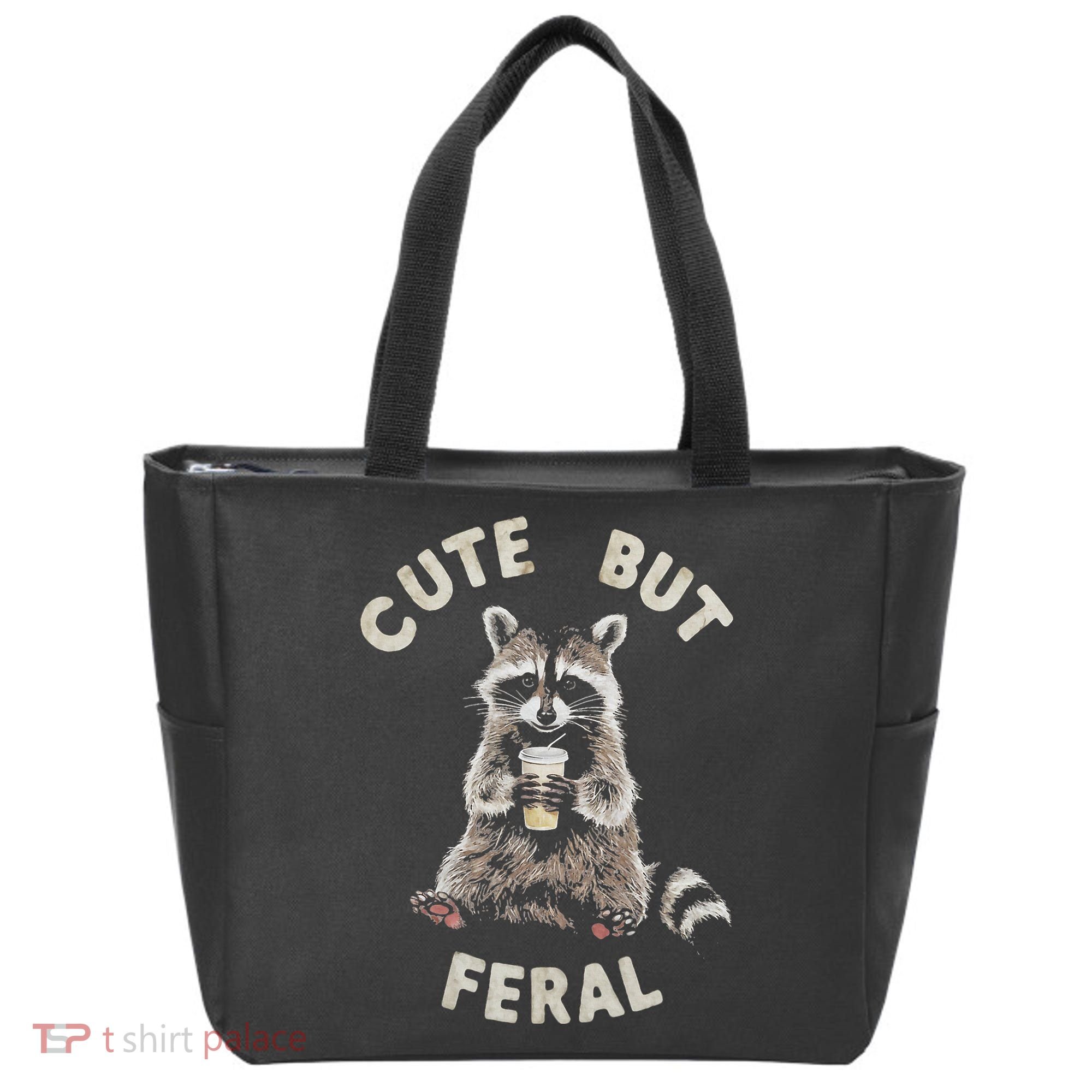 Cute But Feral Funny Sarcastic Raccoon Tote Bag
