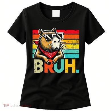 Capybara Bruh Funny Graphic For Women Funny Capybara Gift Women's T-Shirt