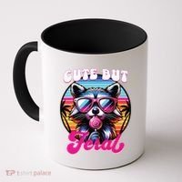 Cute But Feral Funny Trash Panda Coffee Mug thumb 0