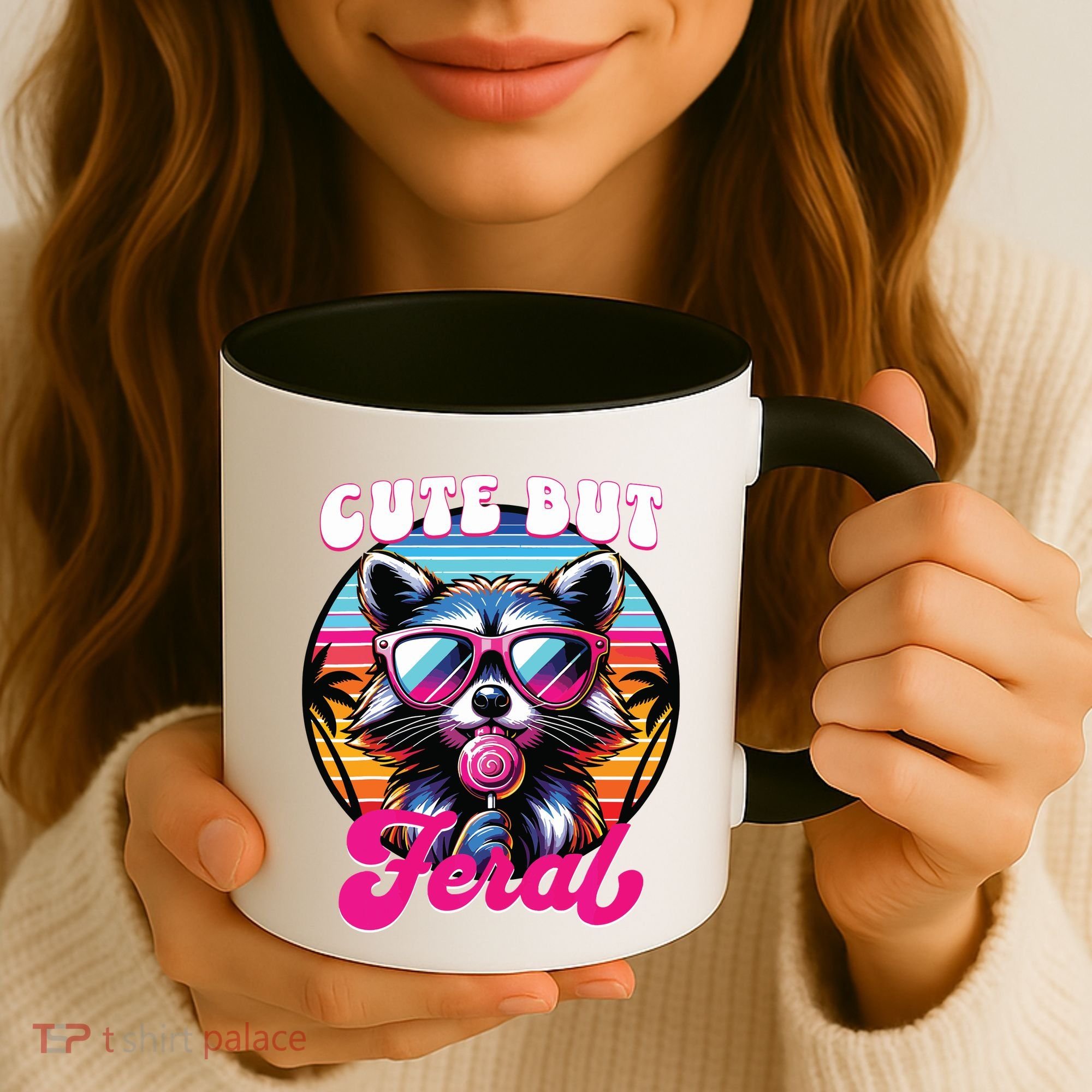 Cute But Feral Funny Trash Panda Coffee Mug