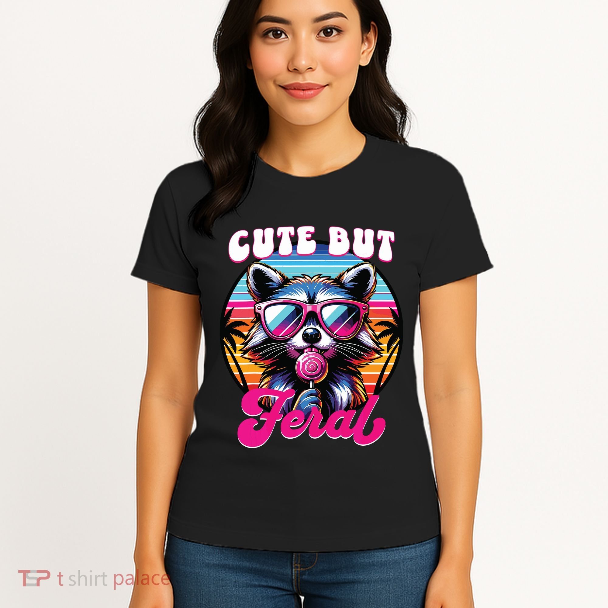 Cute But Feral Funny Trash Panda Women's T-Shirt