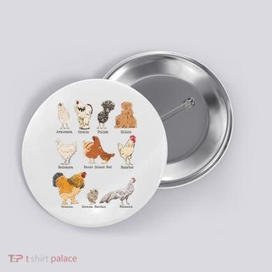 Chicken Breeds Farm Animals Day Support Local Farmer Button