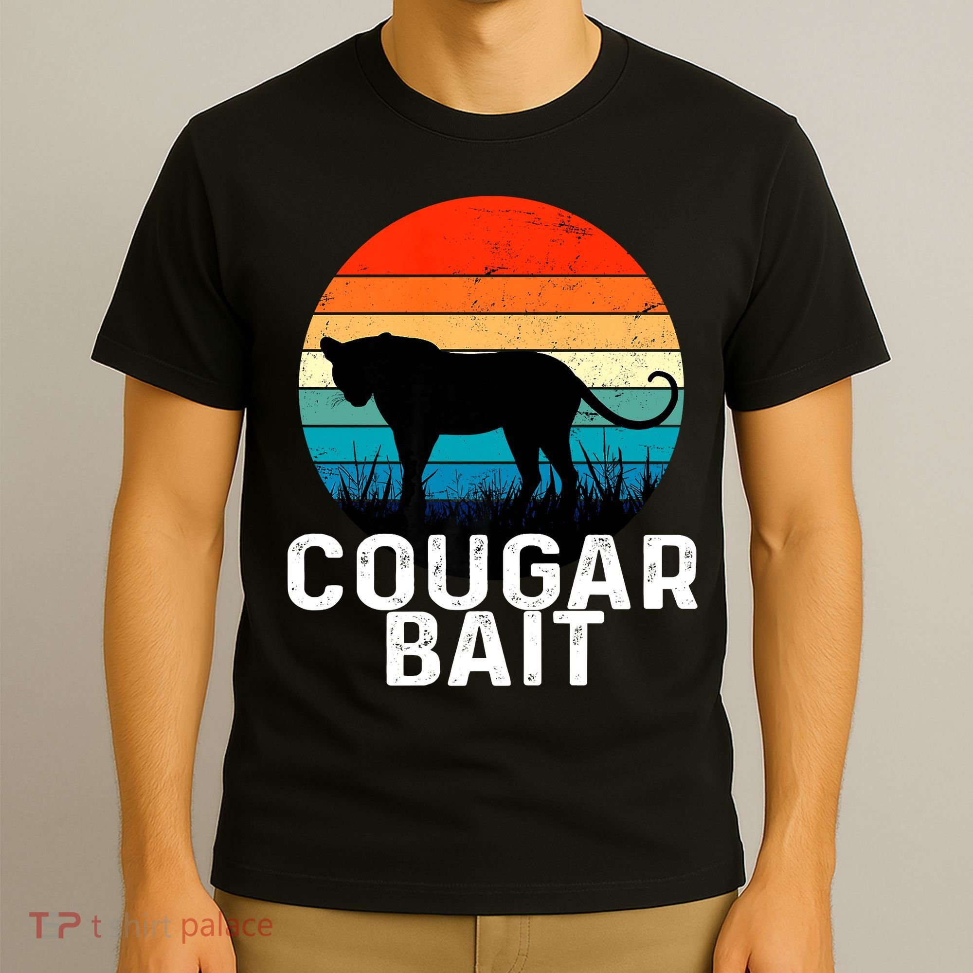 Cougar Bait Funny Dating Humor Sugar Momma Retro Animal T-Shirt