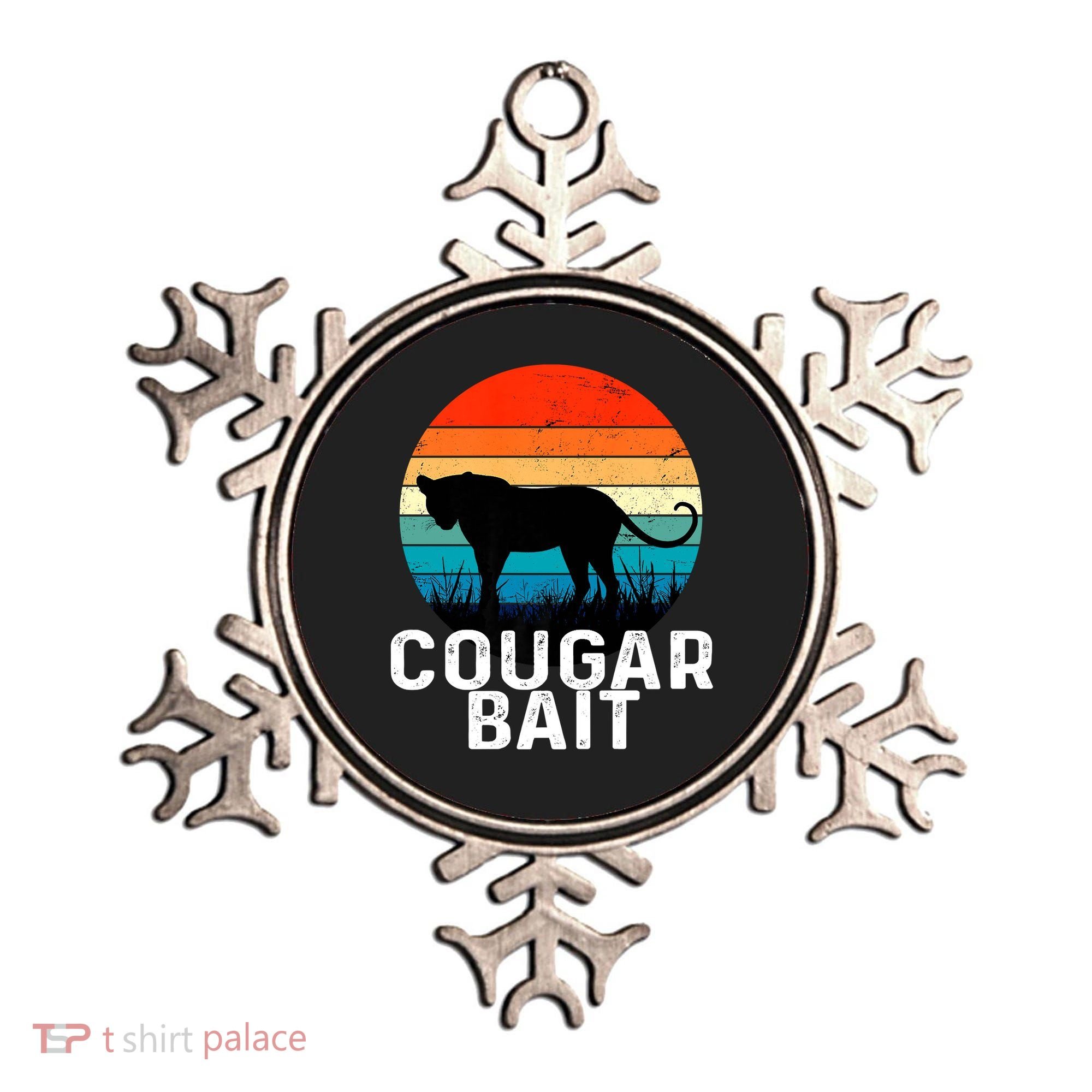 Cougar Bait Funny Dating Humor Sugar Momma Retro Animal Ornament