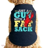 Crawfish Boil Funny Just A Guy With A Fat Sack Crawfish Doggie Tank thumb 0