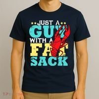 Crawfish Boil Funny Just A Guy With A Fat Sack Crawfish T-Shirt thumb 3