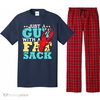 Crawfish Boil Funny Just A Guy With A Fat Sack Crawfish Pajama Set