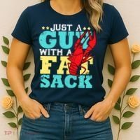 Crawfish Boil Funny Just A Guy With A Fat Sack Crawfish Women's T-Shirt thumb 2