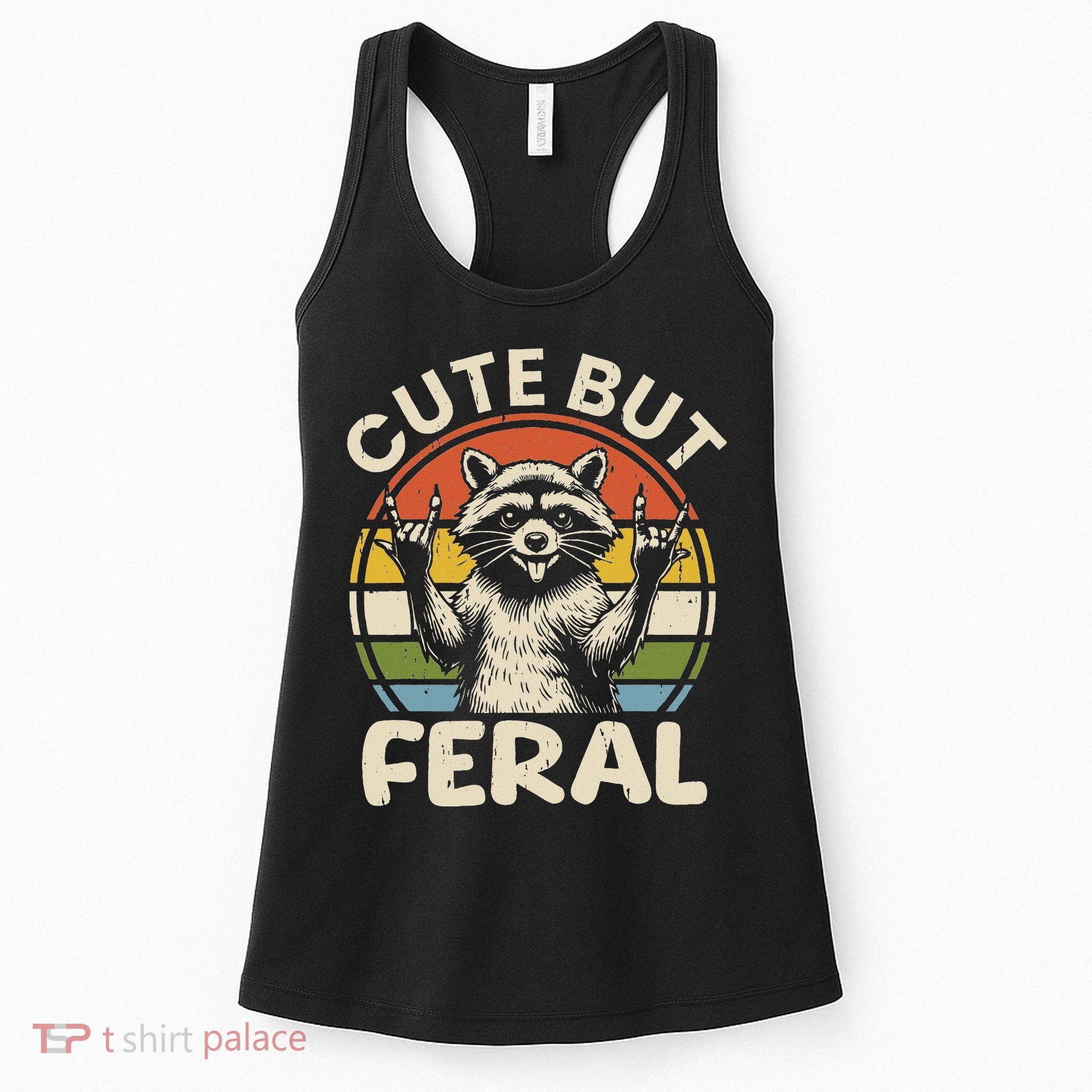 Cute But Feral Funny Raccoon Women's Tank Top