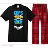 Cops Because Firefighters Need Heroes Too Great Gift Pajama Set thumb 0