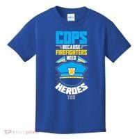 Cops Because Firefighters Need Heroes Too Great Gift Kids T-Shirt thumb 0