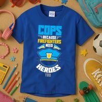 Cops Because Firefighters Need Heroes Too Great Gift Kids T-Shirt thumb 3