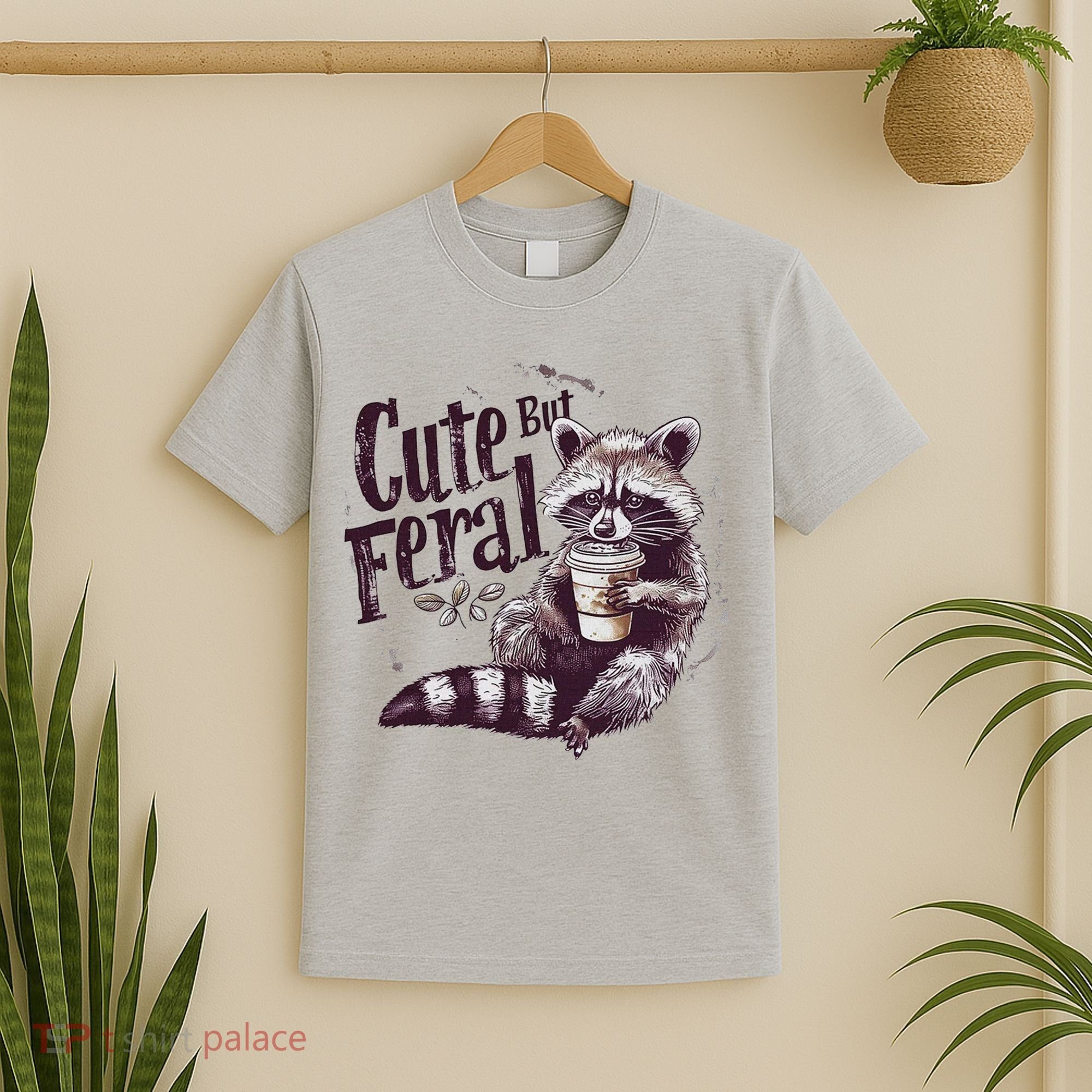 Cute But Feral Funny Raccoon T-Shirt