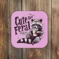 Cute But Feral Funny Raccoon Coaster thumb 0