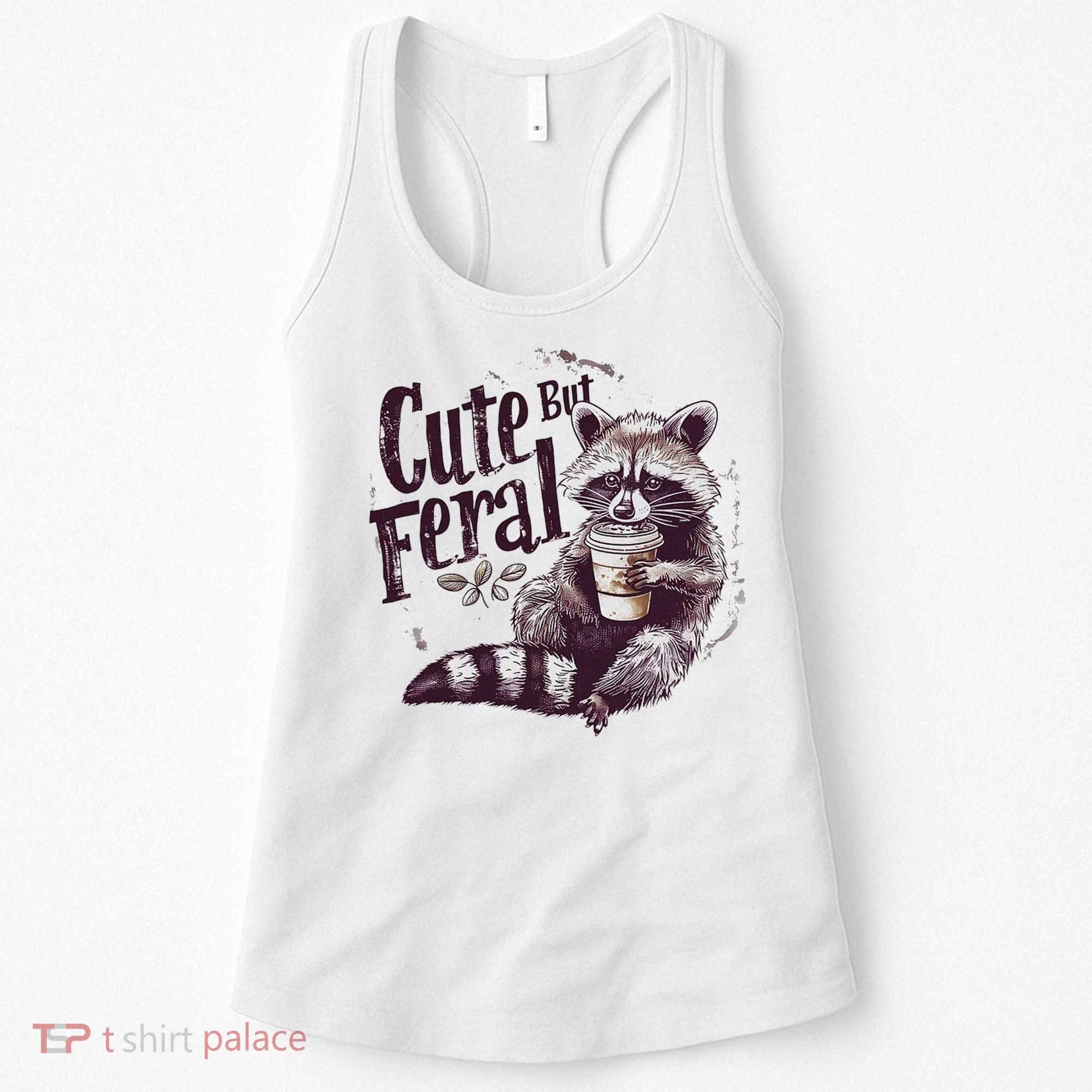 Cute But Feral Funny Raccoon Women's Tank Top