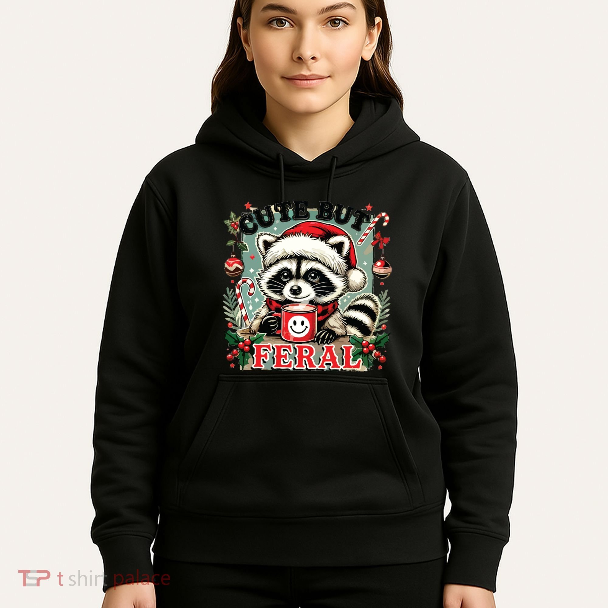 Cute But Feral Hoodie