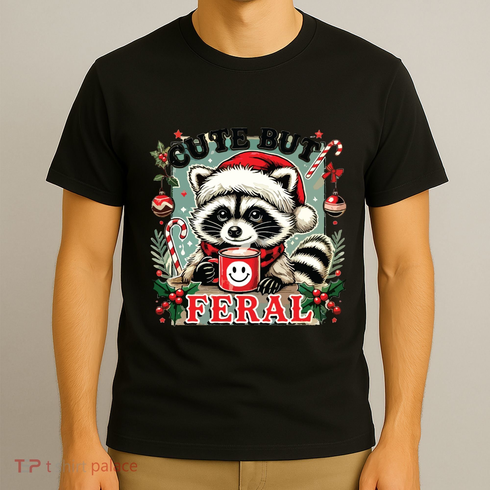 Cute But Feral T-Shirt