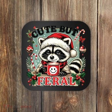 Cute But Feral Coaster