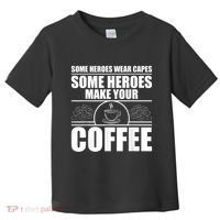 Cool Barista For Men Women Espresso Latte Art Coffee Beans Toddler T-Shirt thumb 0
