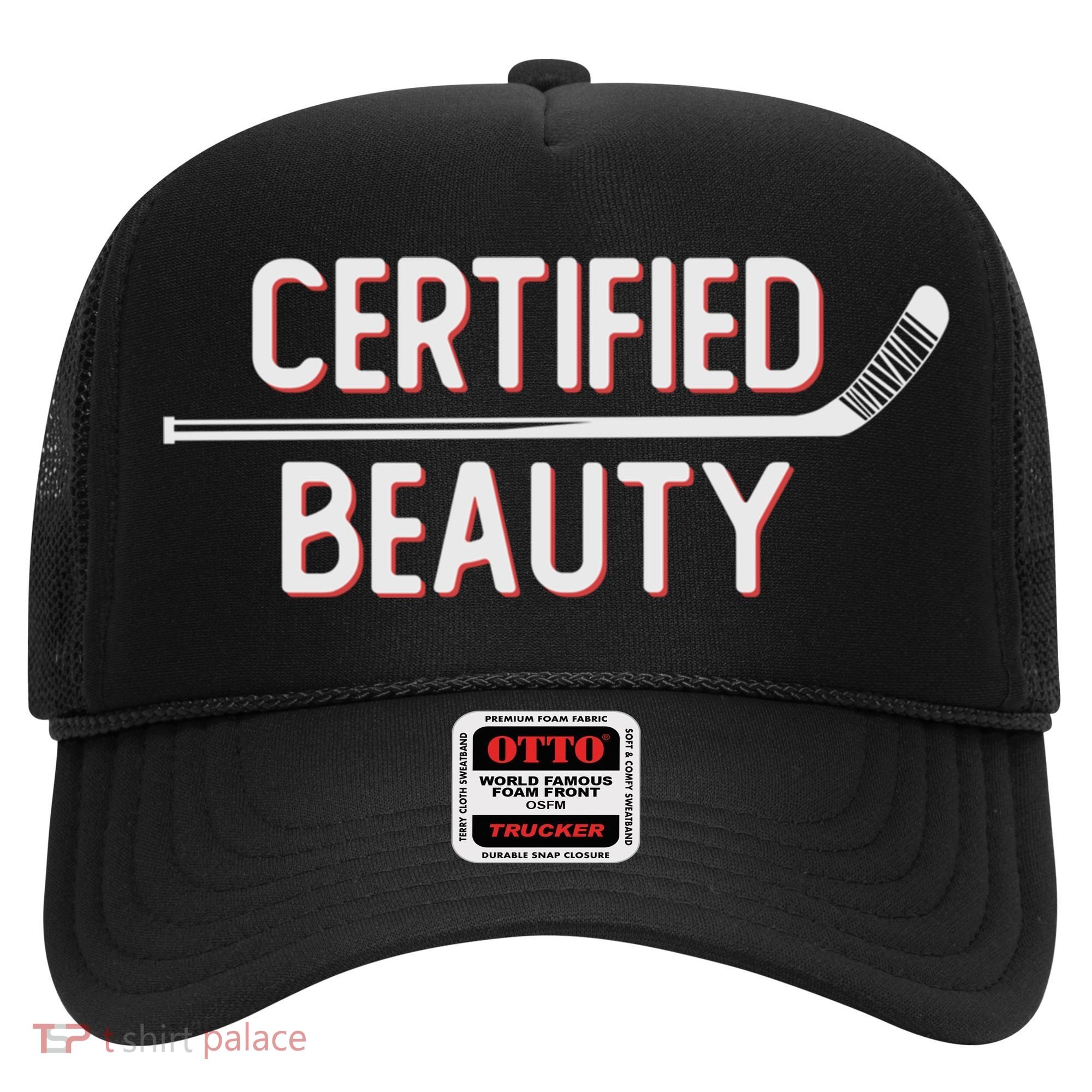 Certified Beauty Funny Ice Hockey Slang Wheel Snipe Celly Cool Gift Hat