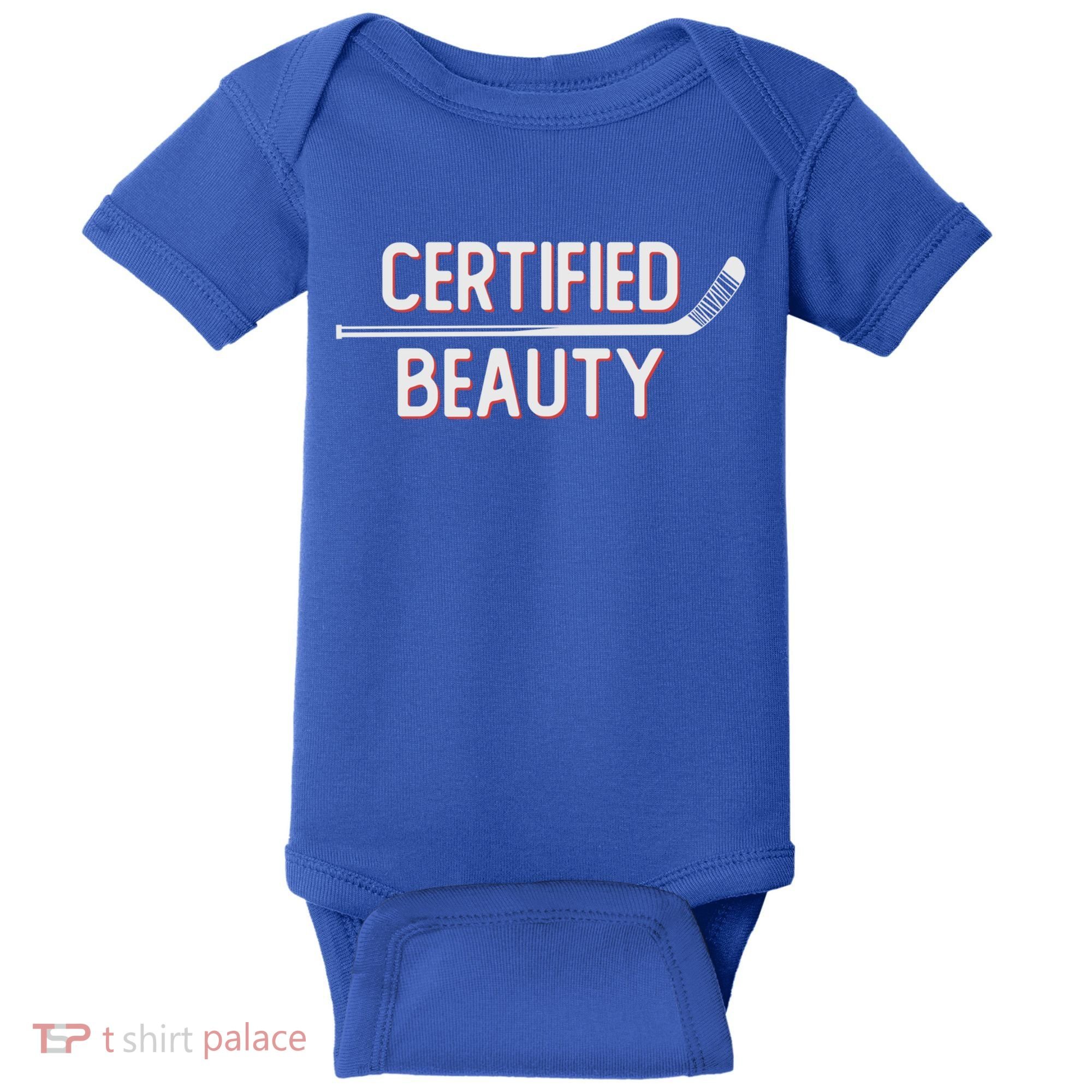 Certified Beauty Funny Ice Hockey Slang Wheel Snipe Celly Cool Gift Baby Bodysuit