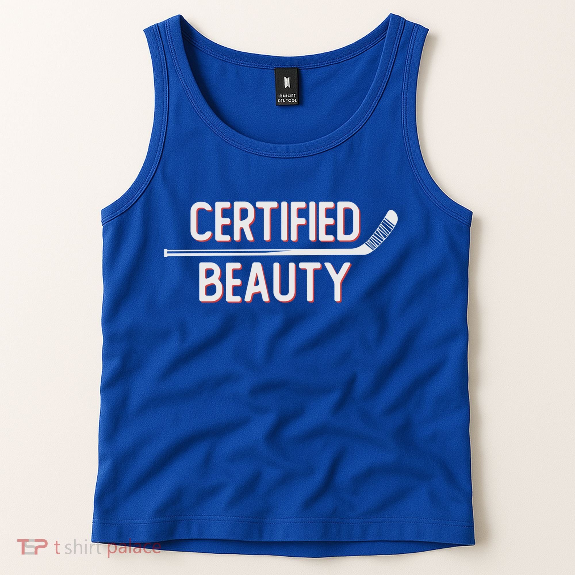 Certified Beauty Funny Ice Hockey Slang Wheel Snipe Celly Cool Gift Tank Top