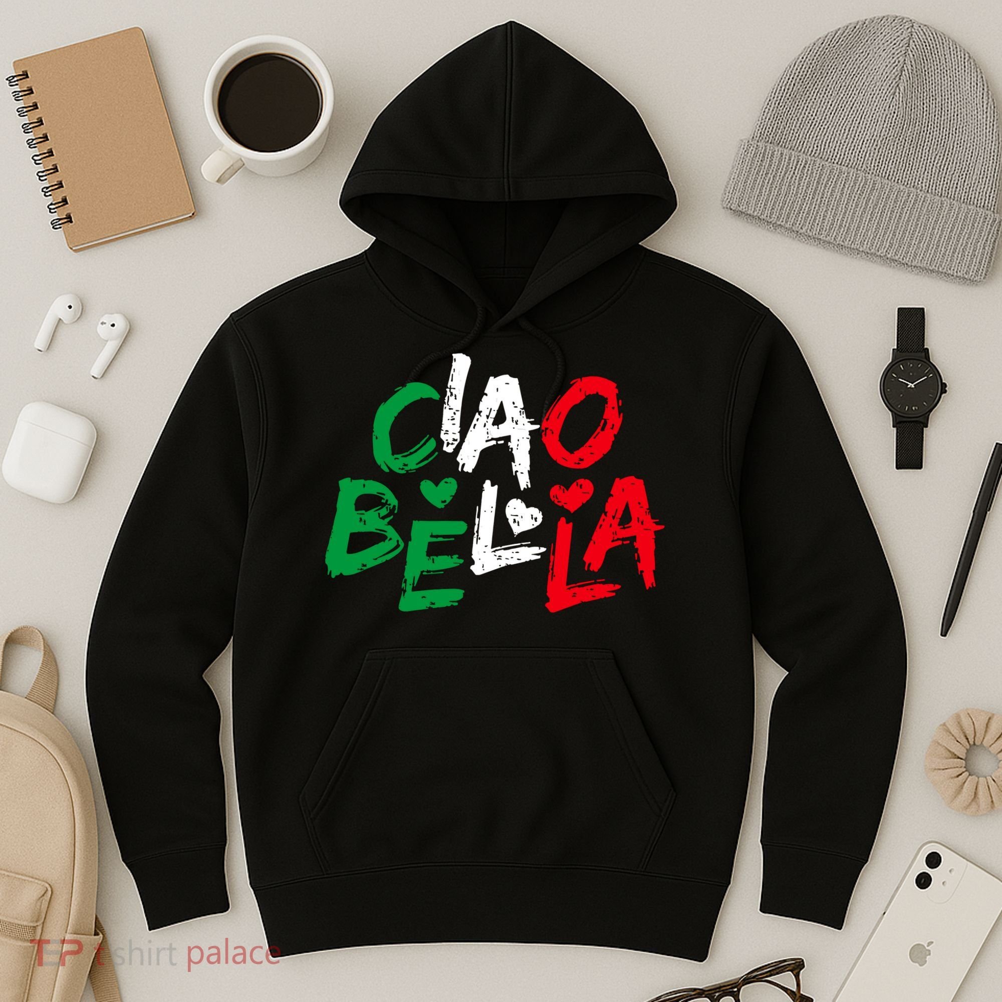 Ciao Bella For Italians Italy Flag Hoodie