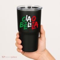 Ciao Bella For Italians Italy Flag Tumbler thumb 2
